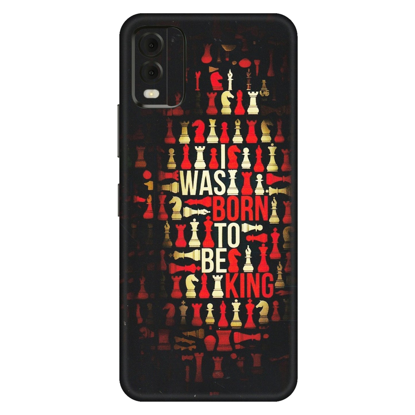 HMD NOKIA Phone Skins (All Models) - Born To Be King - Matte Finish (M-73) HMD Nokia C32