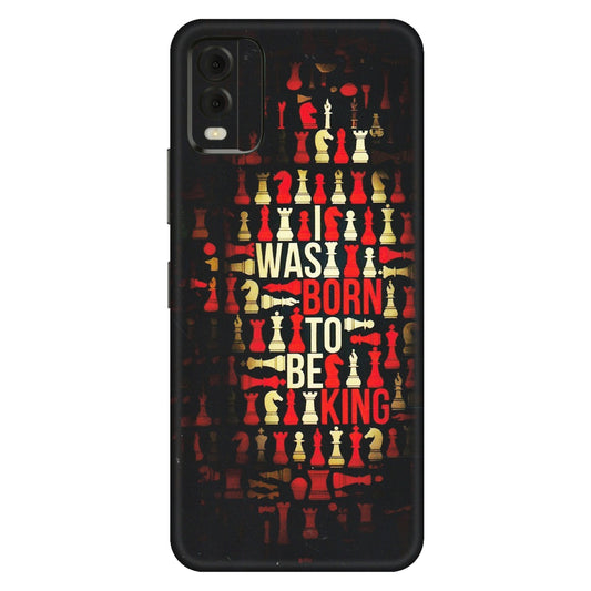 HMD NOKIA Phone Skins (All Models) - Born To Be King - Matte Finish (M-73) HMD Nokia C32