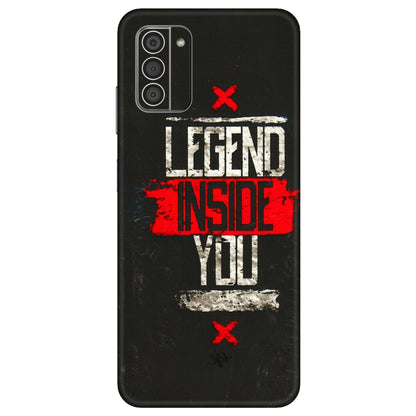 HMD NOKIA Phone Skins (All Models) - Legend Inside You - 3D Embossed Finish (L-186) HMD Nokia G42 5G