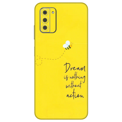 HMD NOKIA Phone Skins (All Models) - Dream Is Nothing Without Action - Matte Finish (M-138) HMD Nokia G42 5G