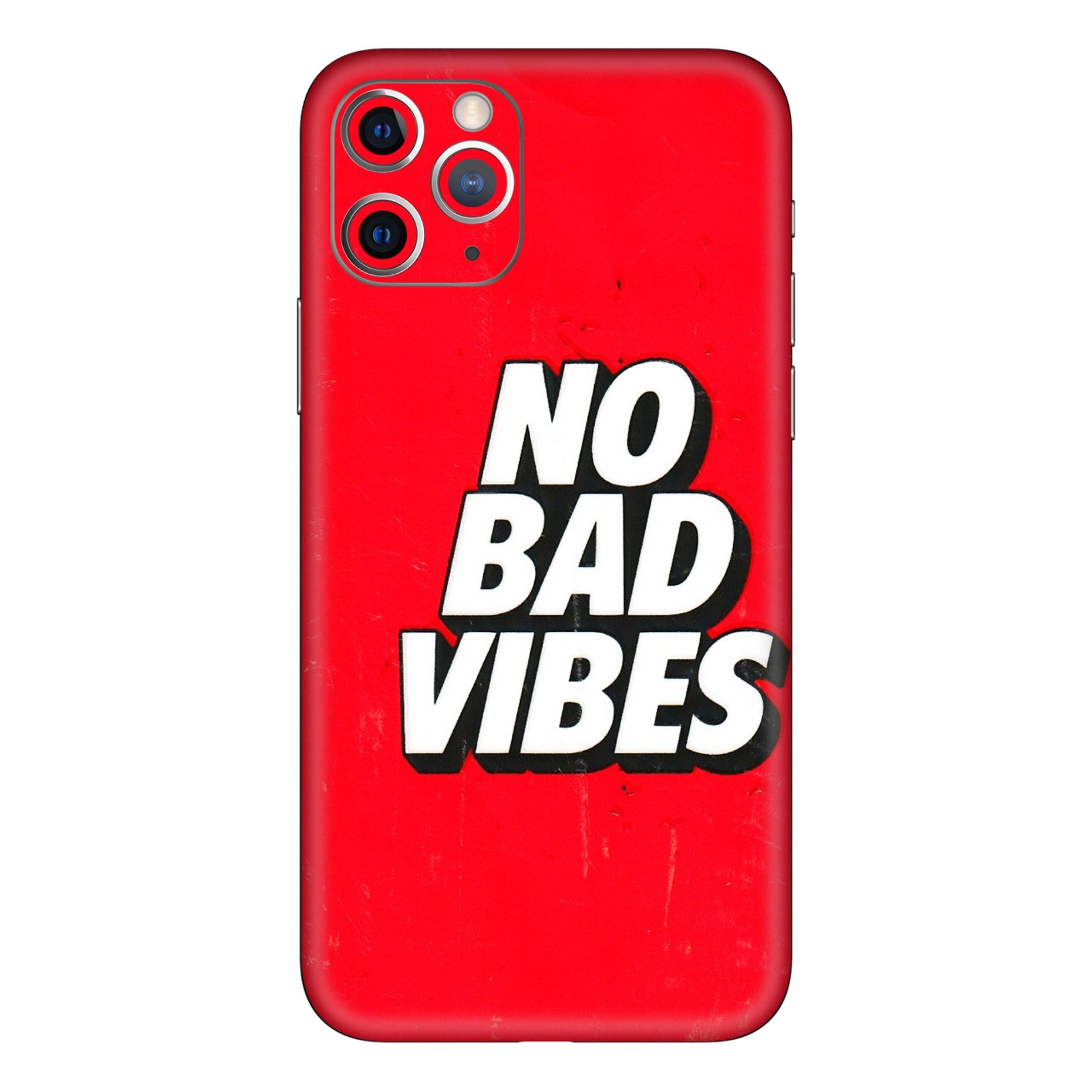 Apple iPhone Skins (All Models) - No Bad Vibes - 3D Embossed Finish (L-280) iPhone 11 Pro