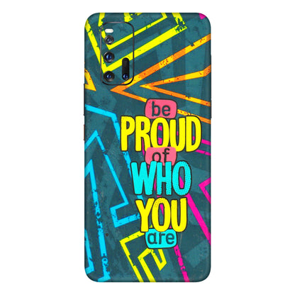 IQOO Phone Skins (All Models) - Be Proud Of Who You Are - 3D Embossed Finish (L-277) IQOO 3