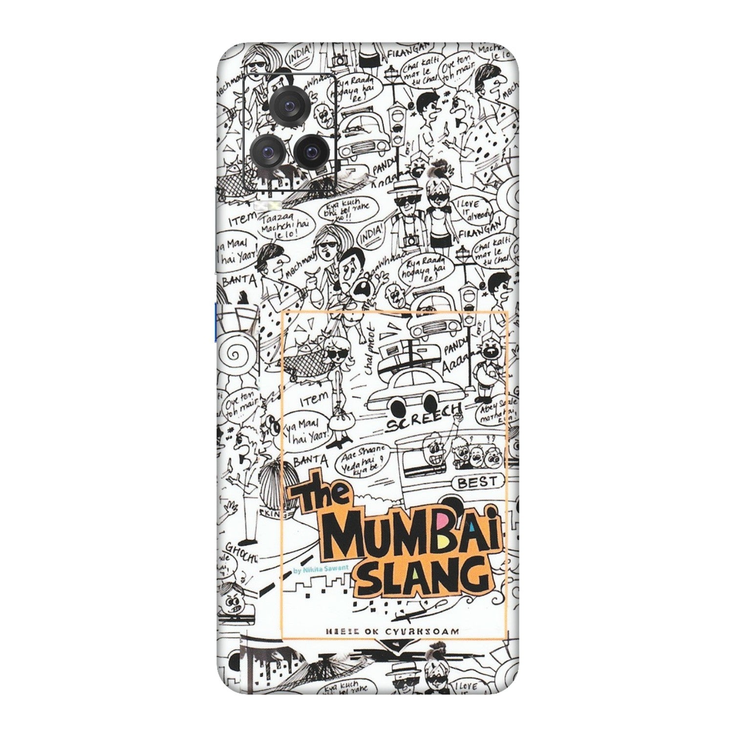 IQOO Phone Skins (All Models) - The Mumbai Slang - Matte Finish (M-142) IQOO 7 Legend