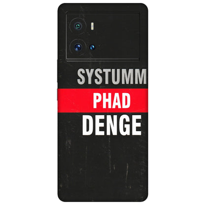 IQOO Phone Skins (All Models) - Systumm Phad Denge - 3D Embossed Finish (L-278) IQOO 9 Pro 5G
