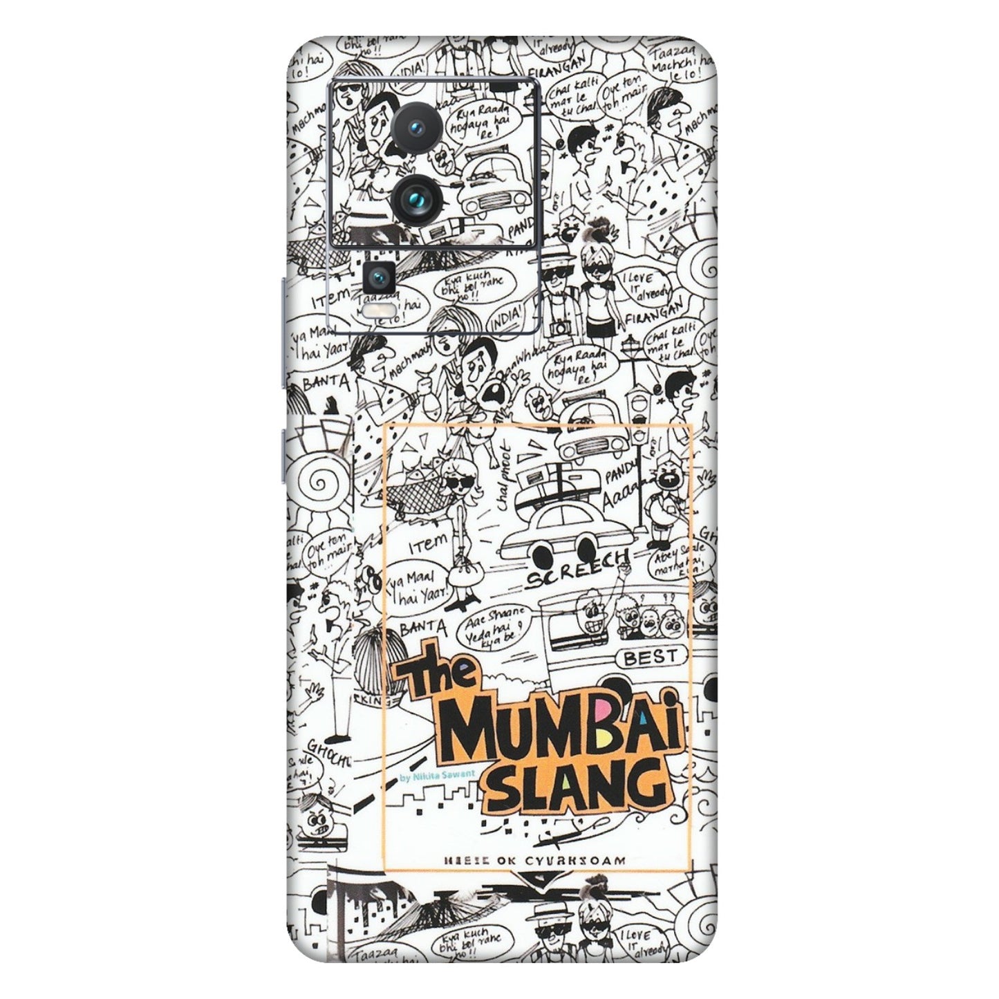 IQOO Phone Skins (All Models) - The Mumbai Slang - Matte Finish (M-142) IQOO Neo 7 5G