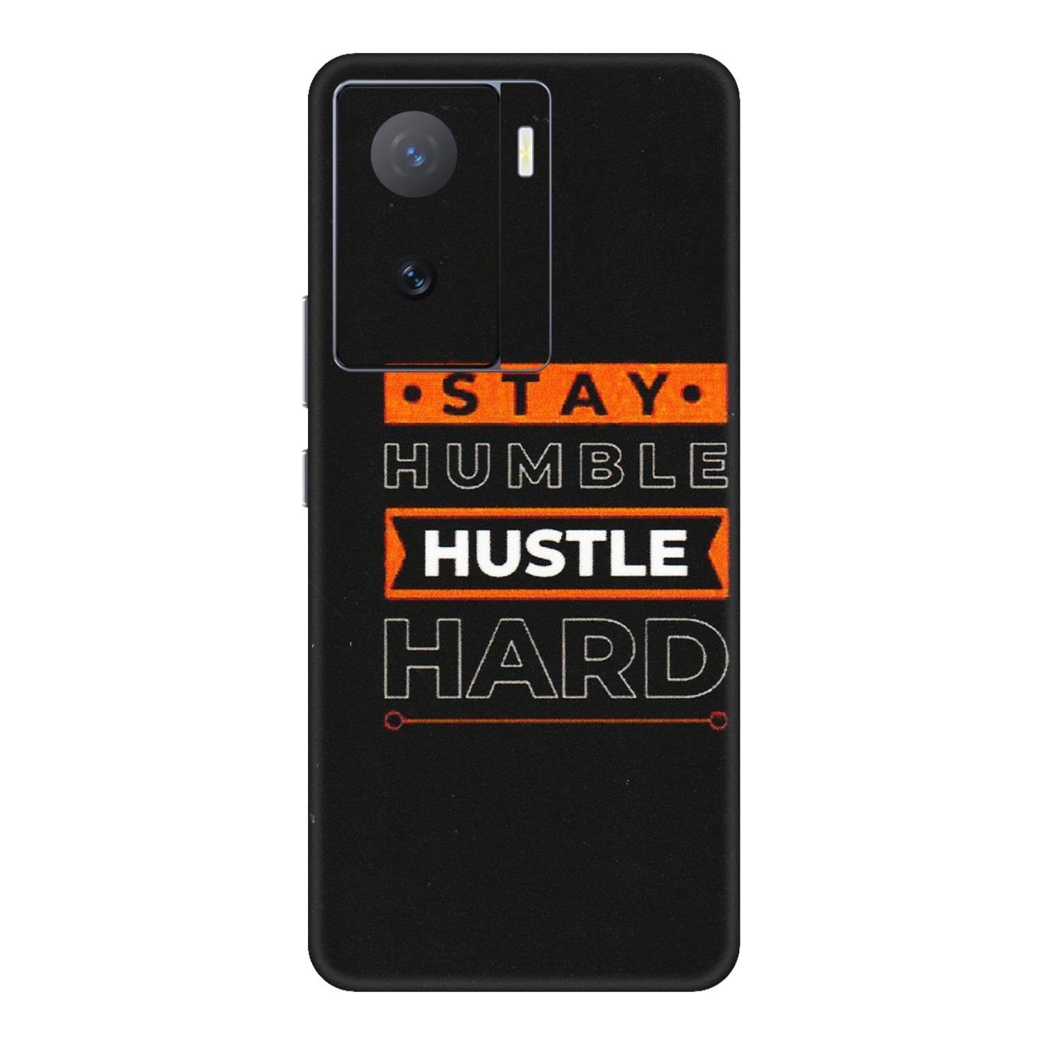 IQOO Phone Skins (All Models) - Stay Humble Stay Hard - Matte Finish (M-48) IQOO Z7