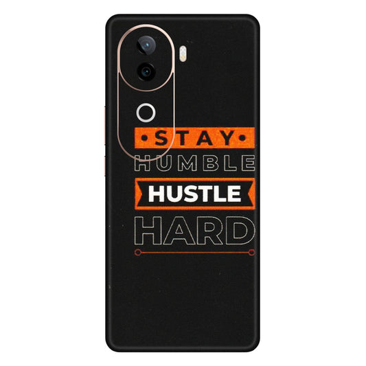 IQOO Phone Skins (All Models) - Stay Humble Stay Hard - Matte Finish (M-48) IQOO Z9S