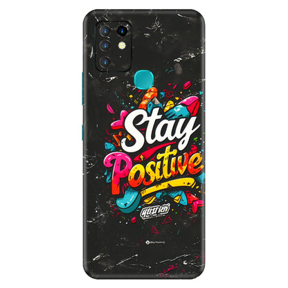INFINIX Phone Skins (All Models) - Stay Positive Black - 3D Embossed Finish (L-31) Infinix Hot 10