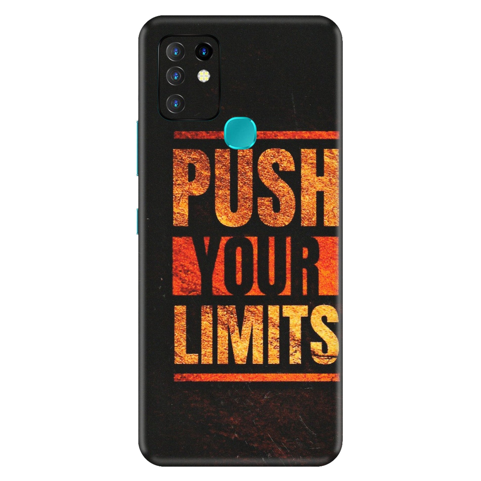 INFINIX Phone Skins (All Models) - Push Your Limits - Matte Finish (M-118) Infinix Hot 10