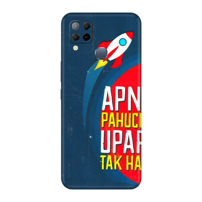 INFINIX Phone Skins (All Models) - Apni Pahuch Upar Tak Hai - 3D Embossed Finish (L-276) Infinix Hot 10S