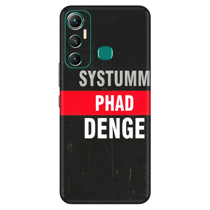 INFINIX Phone Skins (All Models) - Systumm Phad Denge - 3D Embossed Finish (L-278) Infinix Hot 11