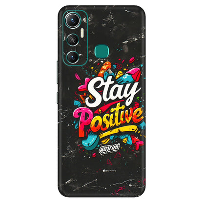 INFINIX Phone Skins (All Models) - Stay Positive Black - 3D Embossed Finish (L-31) Infinix Hot 11