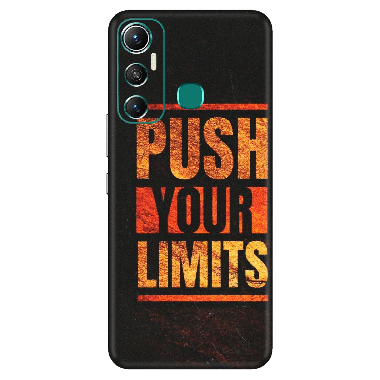 INFINIX Phone Skins (All Models) - Push Your Limits - Matte Finish (M-118) Infinix Hot 11