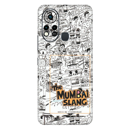 INFINIX Phone Skins (All Models) - The Mumbai Slang - Matte Finish (M-142) Infinix Hot 11S