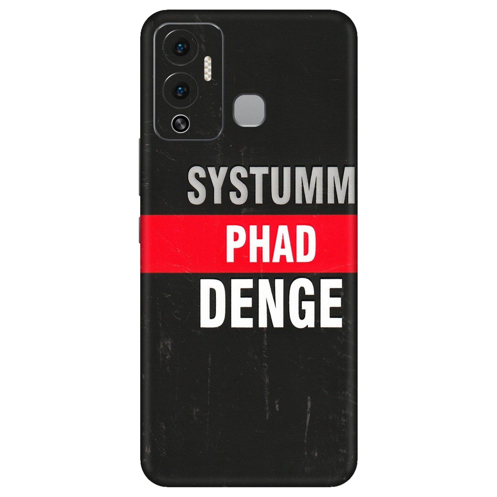 INFINIX Phone Skins (All Models) - Systumm Phad Denge - 3D Embossed Finish (L-278) Infinix Hot 12 Play
