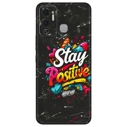 INFINIX Phone Skins (All Models) - Stay Positive Black - 3D Embossed Finish (L-31) Infinix Hot 12 Play