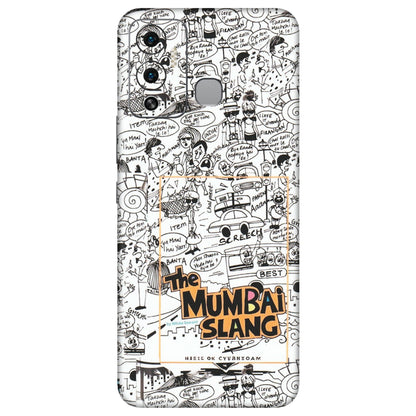 INFINIX Phone Skins (All Models) - The Mumbai Slang - Matte Finish (M-142) Infinix Hot 12 Play