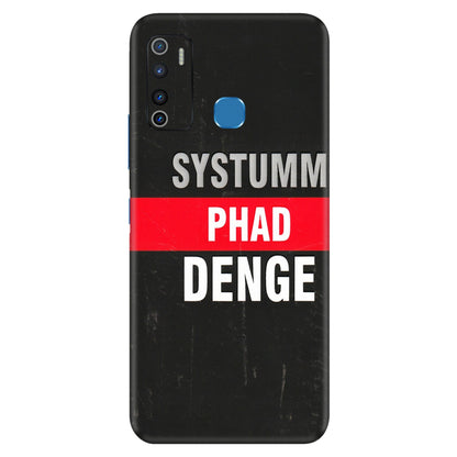 INFINIX Phone Skins (All Models) - Systumm Phad Denge - 3D Embossed Finish (L-278) Infinix Hot 9