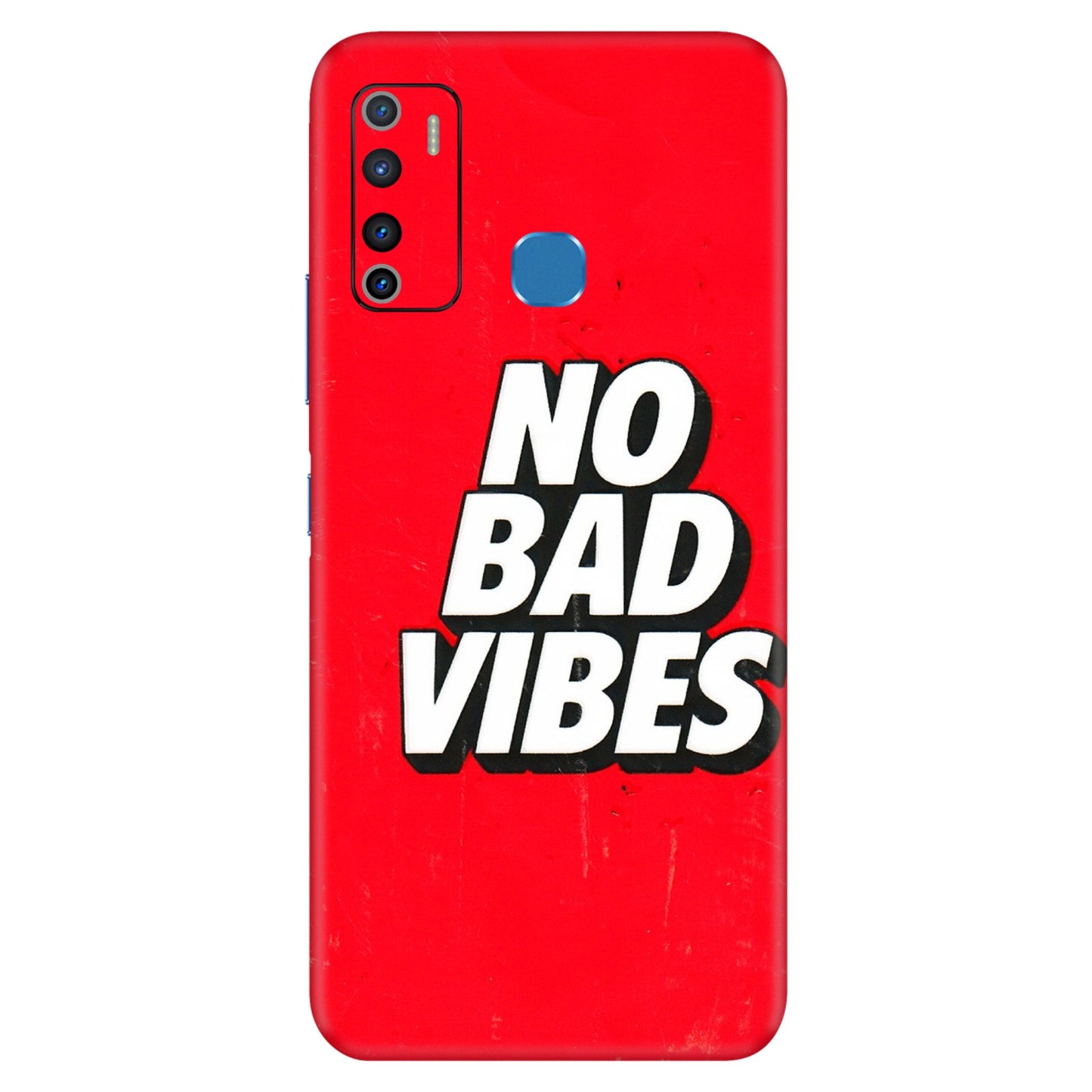 INFINIX Phone Skins (All Models) - No Bad Vibes - 3D Embossed Finish (L-280) Infinix Hot 9