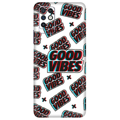 INFINIX Phone Skins (All Models) - Good Vibes - 3D Embossed Finish (L-282) Infinix Note 10