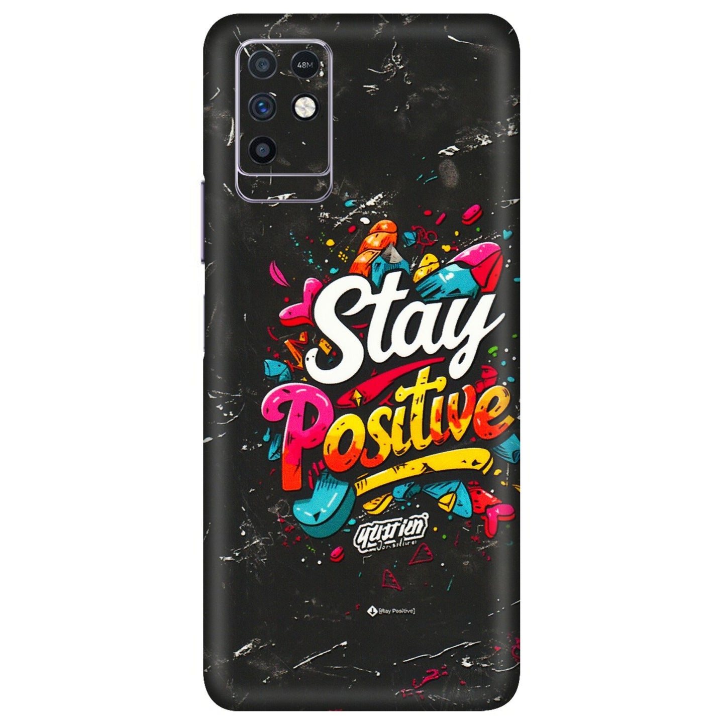 INFINIX Phone Skins (All Models) - Stay Positive Black - 3D Embossed Finish (L-31) Infinix Note 10