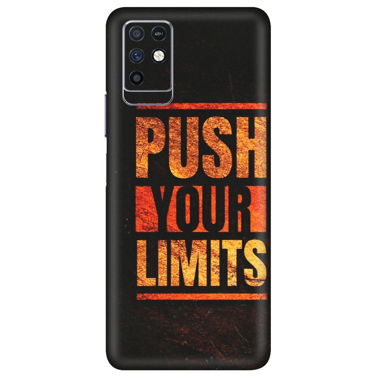 INFINIX Phone Skins (All Models) - Push Your Limits - Matte Finish (M-118) Infinix Note 10