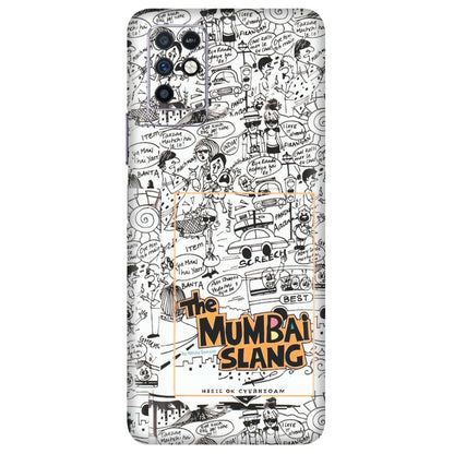 INFINIX Phone Skins (All Models) - The Mumbai Slang - Matte Finish (M-142) Infinix Note 10