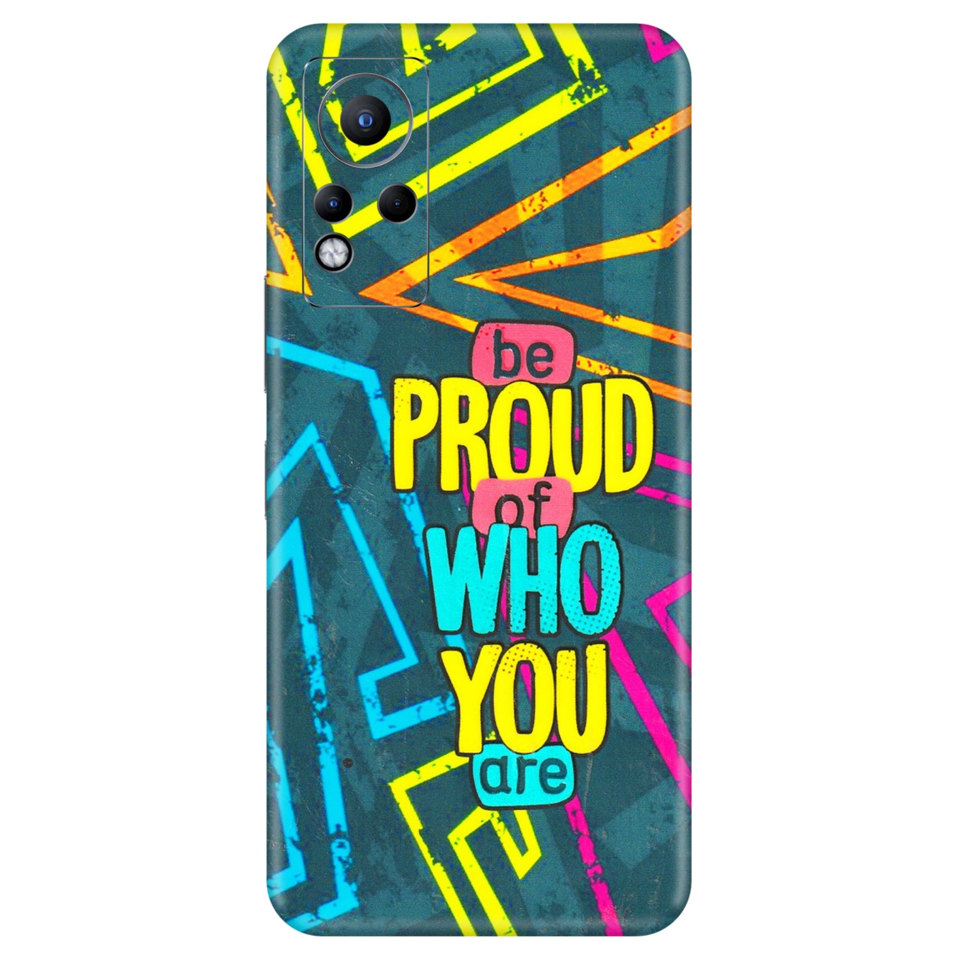 INFINIX Phone Skins (All Models) - Be Proud Of Who You Are - 3D Embossed Finish (L-277) Infinix Note 11