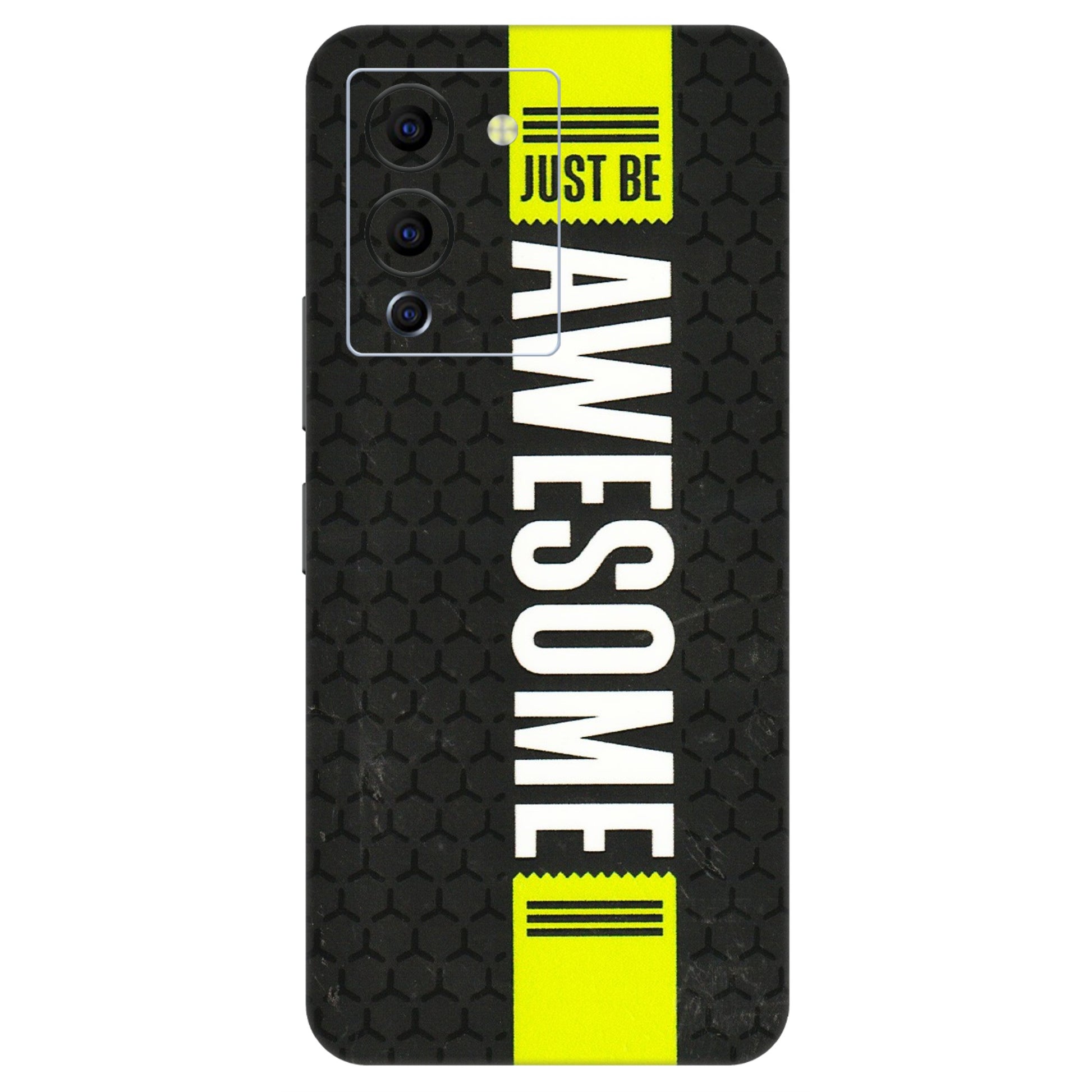 INFINIX Phone Skins (All Models) - Just Be Awesome - 3D Embossed Finish (L-101) Infinix Note 12 G96