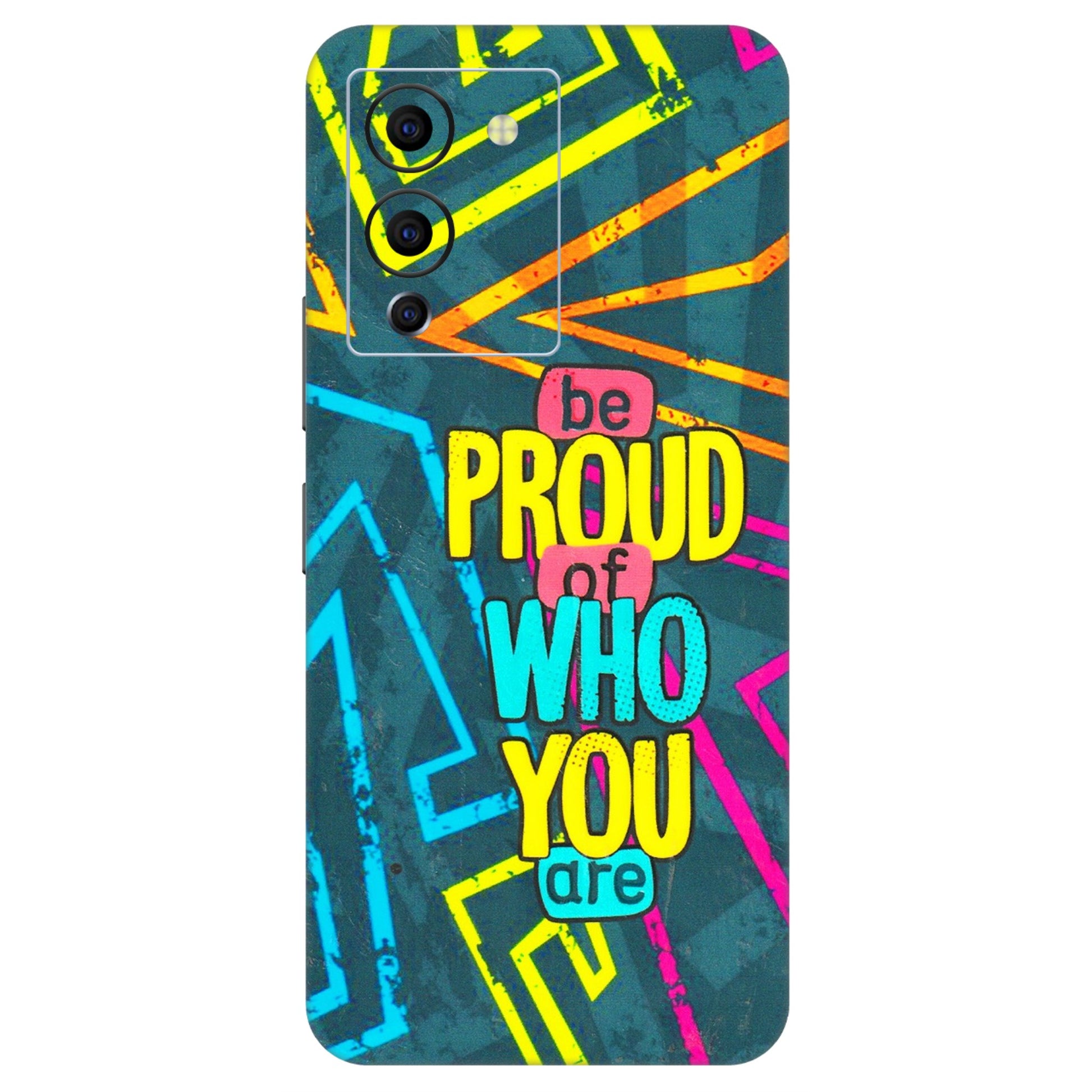 INFINIX Phone Skins (All Models) - Be Proud Of Who You Are - 3D Embossed Finish (L-277) Infinix Note 12 G96