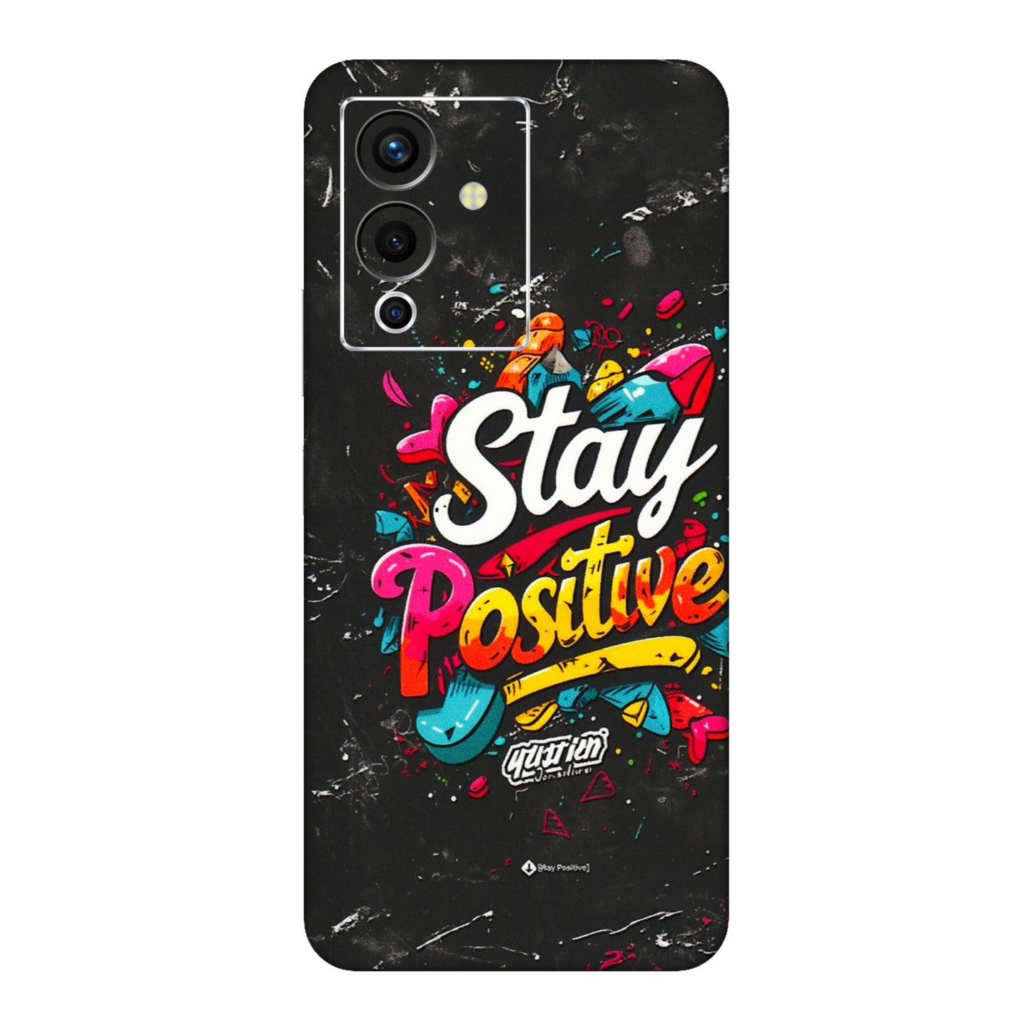INFINIX Phone Skins (All Models) - Stay Positive Black - 3D Embossed Finish (L-31) Infinix Note 12 Pro (5G)