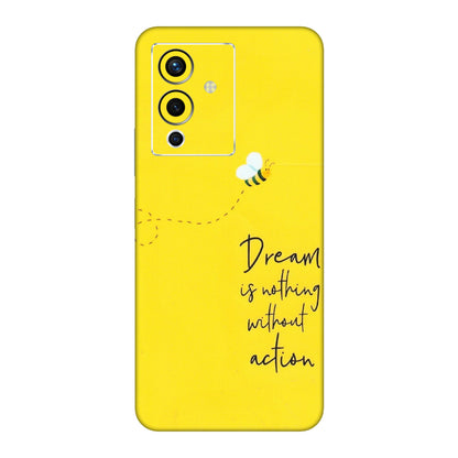INFINIX Phone Skins (All Models) - Dream Is Nothing Without Action - Matte Finish (M-138) Infinix Note 12 Pro (5G)