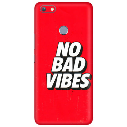 INFINIX Phone Skins (All Models) - No Bad Vibes - 3D Embossed Finish (L-280) Infinix Note 5