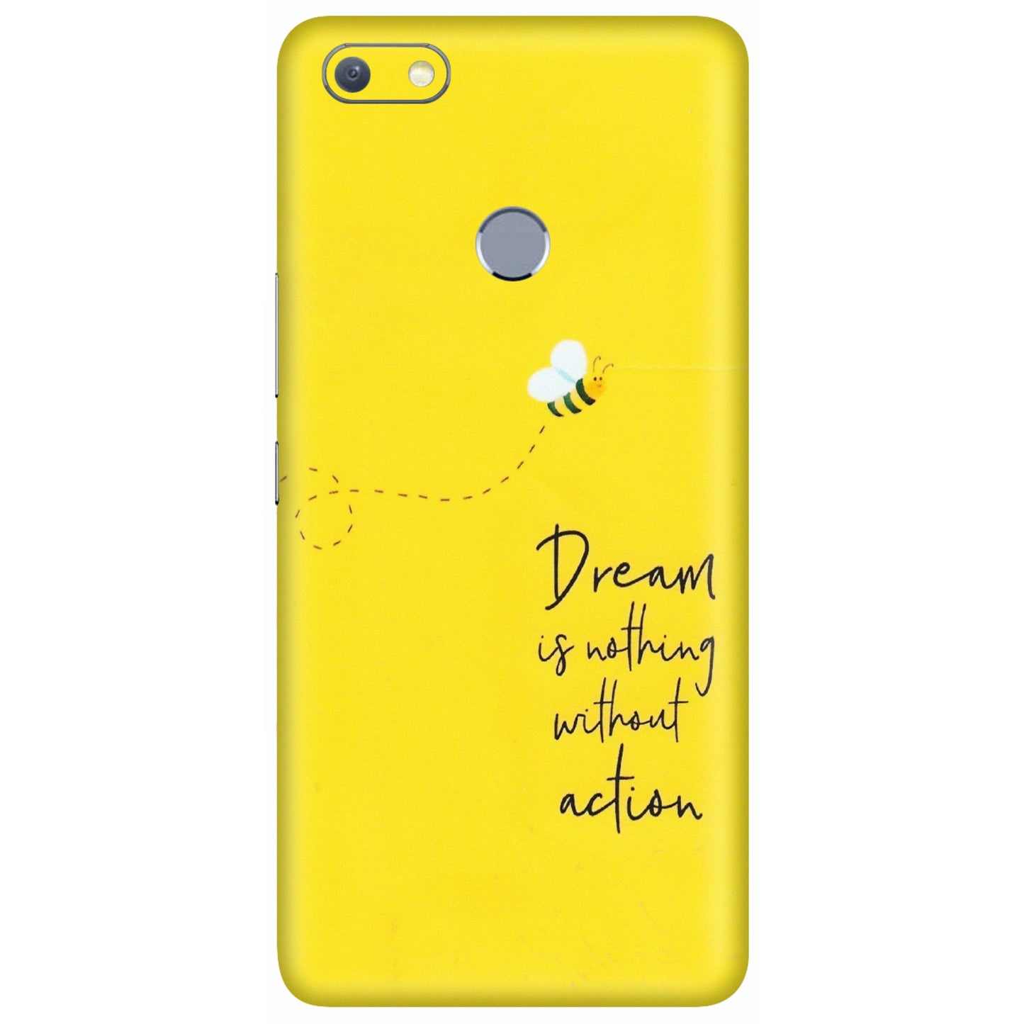 INFINIX Phone Skins (All Models) - Dream Is Nothing Without Action - Matte Finish (M-138) Infinix Note 5