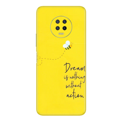 INFINIX Phone Skins (All Models) - Dream Is Nothing Without Action - Matte Finish (M-138) Infinix Note 7