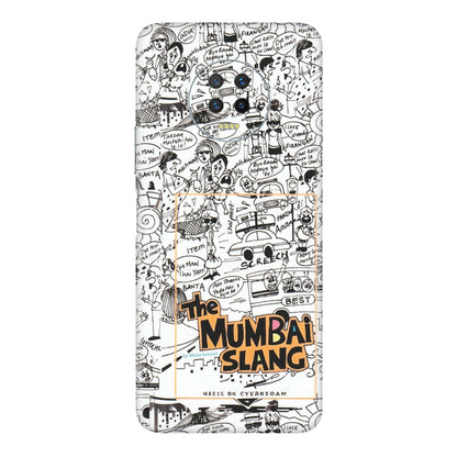 INFINIX Phone Skins (All Models) - The Mumbai Slang - Matte Finish (M-142) Infinix Note 7