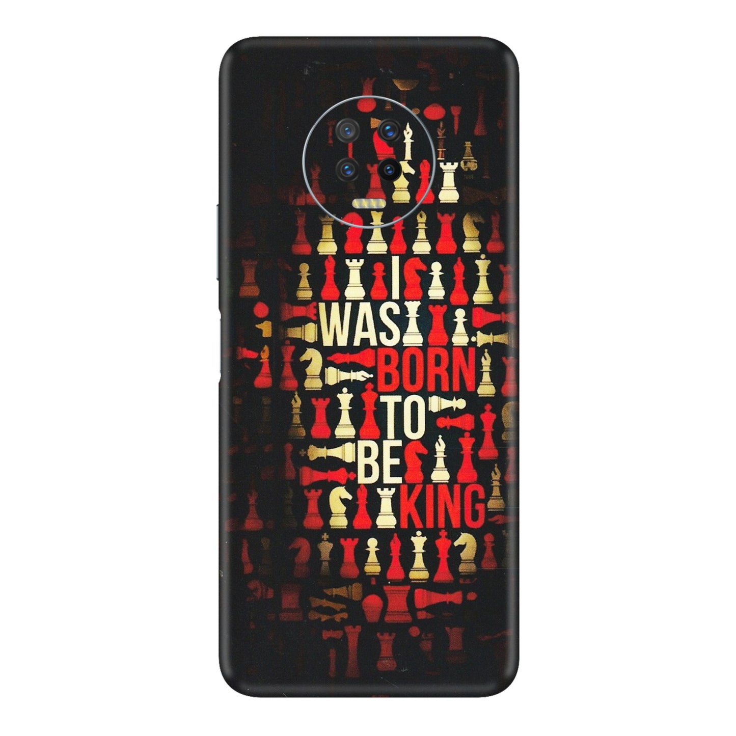INFINIX Phone Skins (All Models) - Born To Be King - Matte Finish (M-73) Infinix Note 7