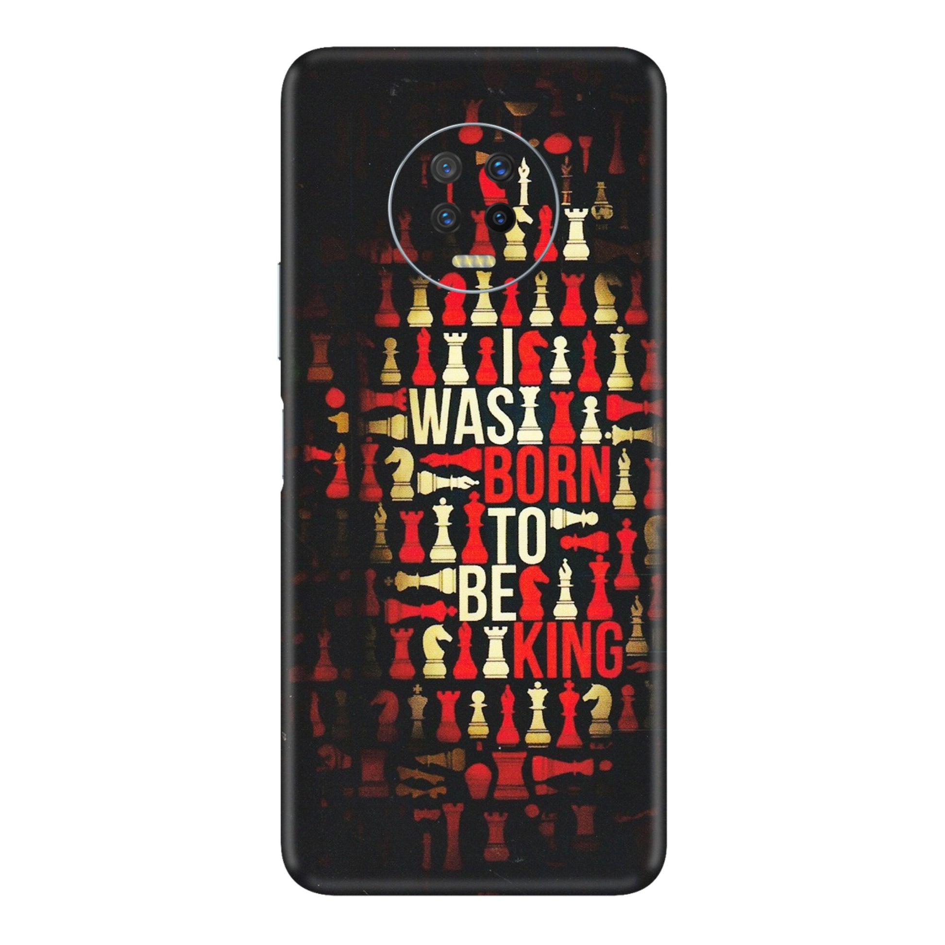 INFINIX Phone Skins (All Models) - Born To Be King - Matte Finish (M-73) Infinix Note 7