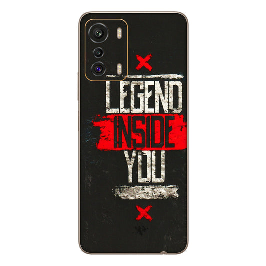 INFINIX Phone Skins (All Models) - Legend Inside You - 3D Embossed Finish (L-186) Infinix Zero 5G