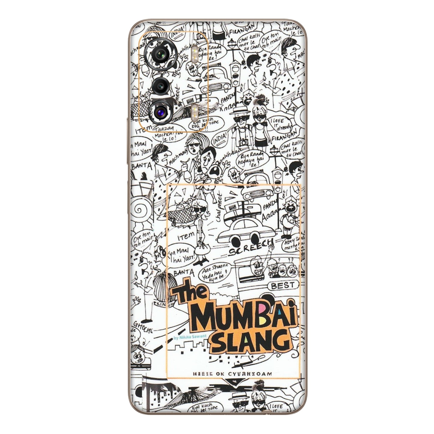 INFINIX Phone Skins (All Models) - The Mumbai Slang - Matte Finish (M-142) Infinix Zero 5G