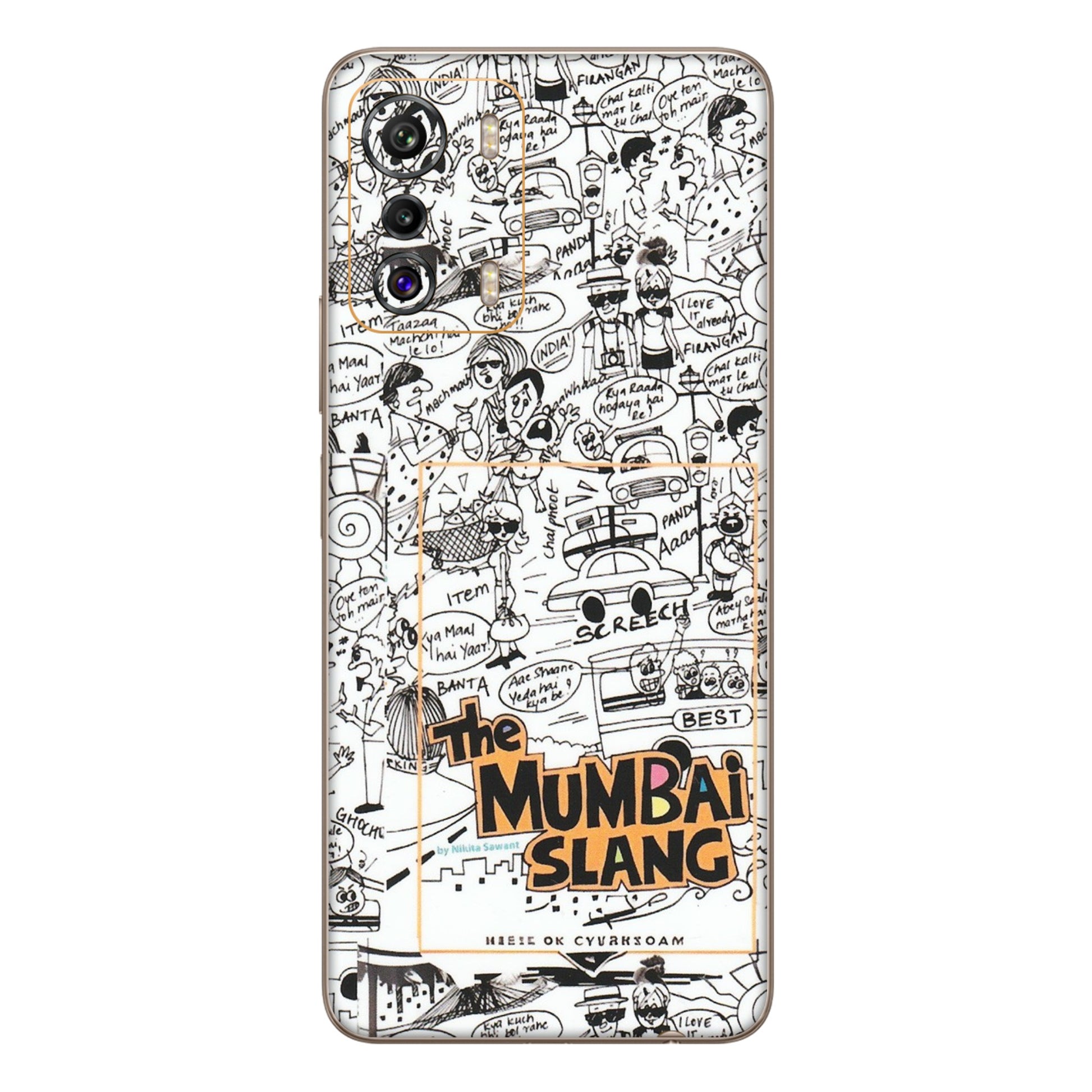 INFINIX Phone Skins (All Models) - The Mumbai Slang - Matte Finish (M-142) Infinix Zero 5G