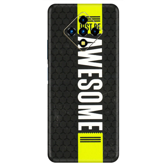 INFINIX Phone Skins (All Models) - Just Be Awesome - 3D Embossed Finish (L-101) Infinix Zero 8i