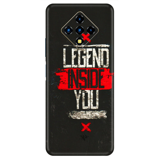INFINIX Phone Skins (All Models) - Legend Inside You - 3D Embossed Finish (L-186) Infinix Zero 8i