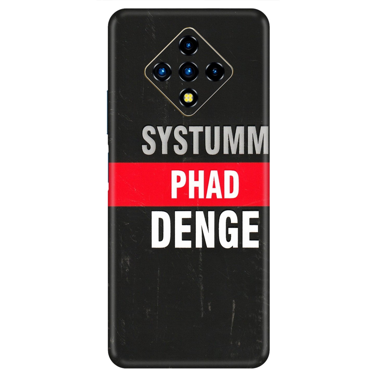 INFINIX Phone Skins (All Models) - Systumm Phad Denge - 3D Embossed Finish (L-278) Infinix Zero 8i