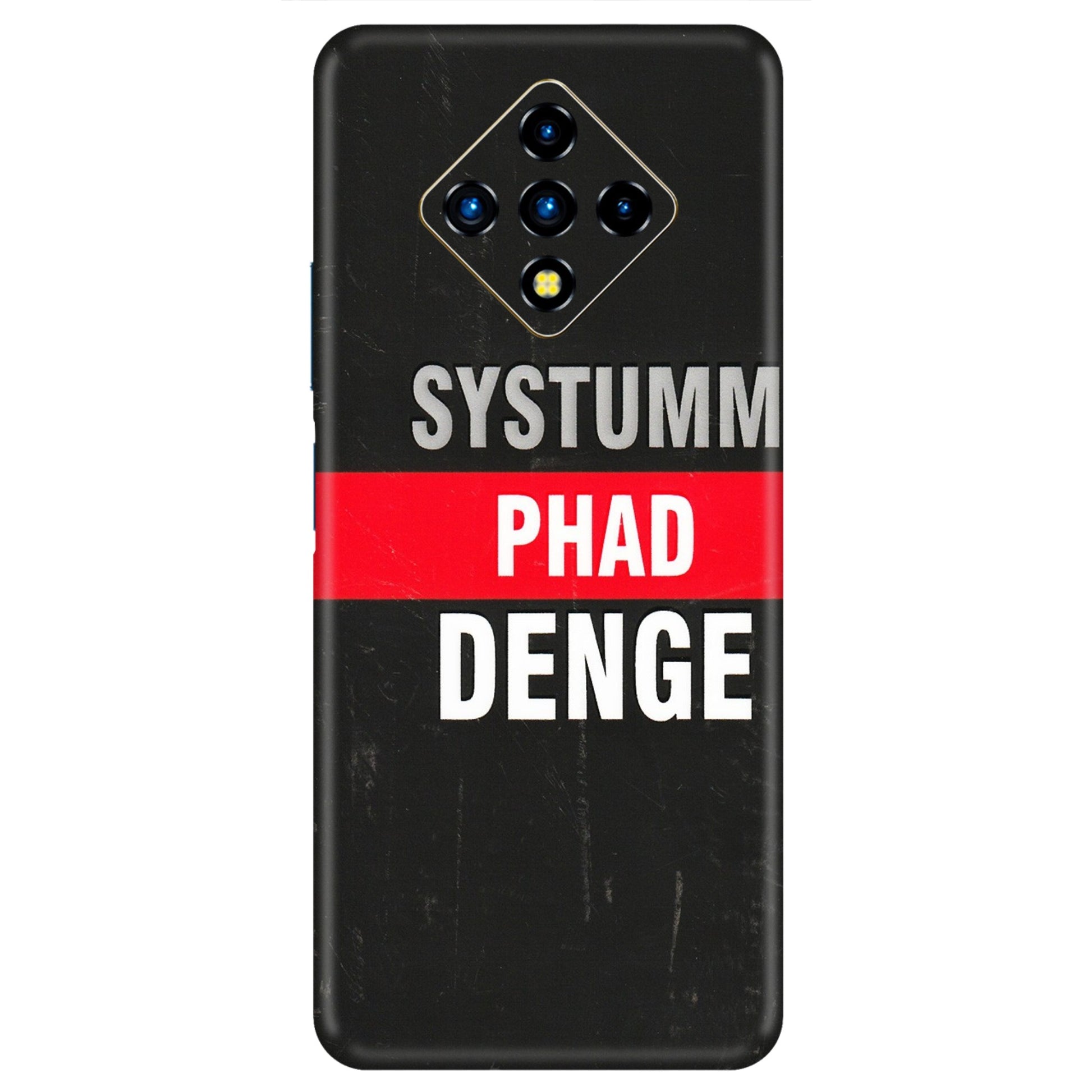 INFINIX Phone Skins (All Models) - Systumm Phad Denge - 3D Embossed Finish (L-278) Infinix Zero 8i