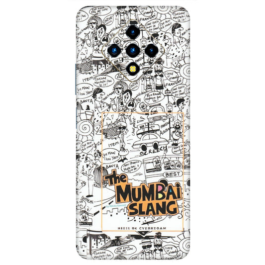 INFINIX Phone Skins (All Models) - The Mumbai Slang - Matte Finish (M-142) Infinix Zero 8i