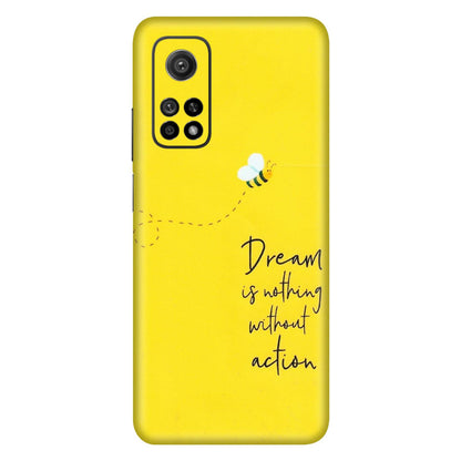 Xiaomi Redmi Phone Skins (All Models) - Dream Is Nothing Without Action - Matte Finish (M-138) Mi 10T 5G