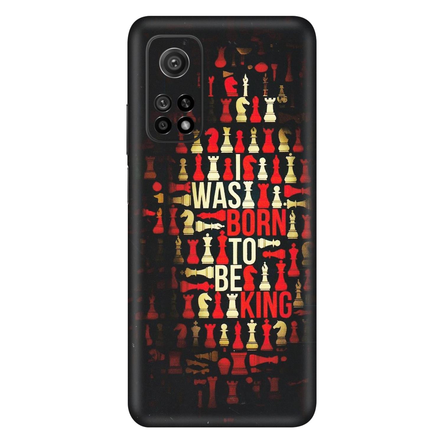 Xiaomi Redmi Phone Skins (All Models) - Born To Be King - Matte Finish (M-73) Mi 10T 5G