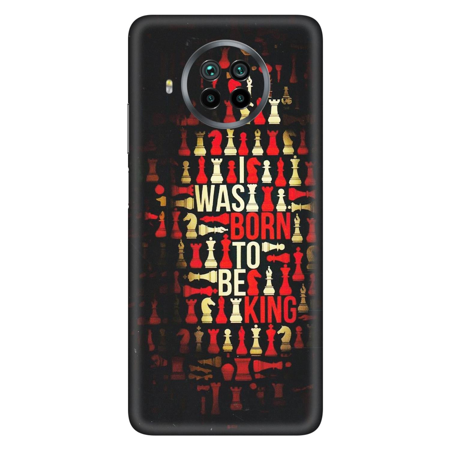 Xiaomi Redmi Phone Skins (All Models) - Born To Be King - Matte Finish (M-73) Mi 10 T Lite