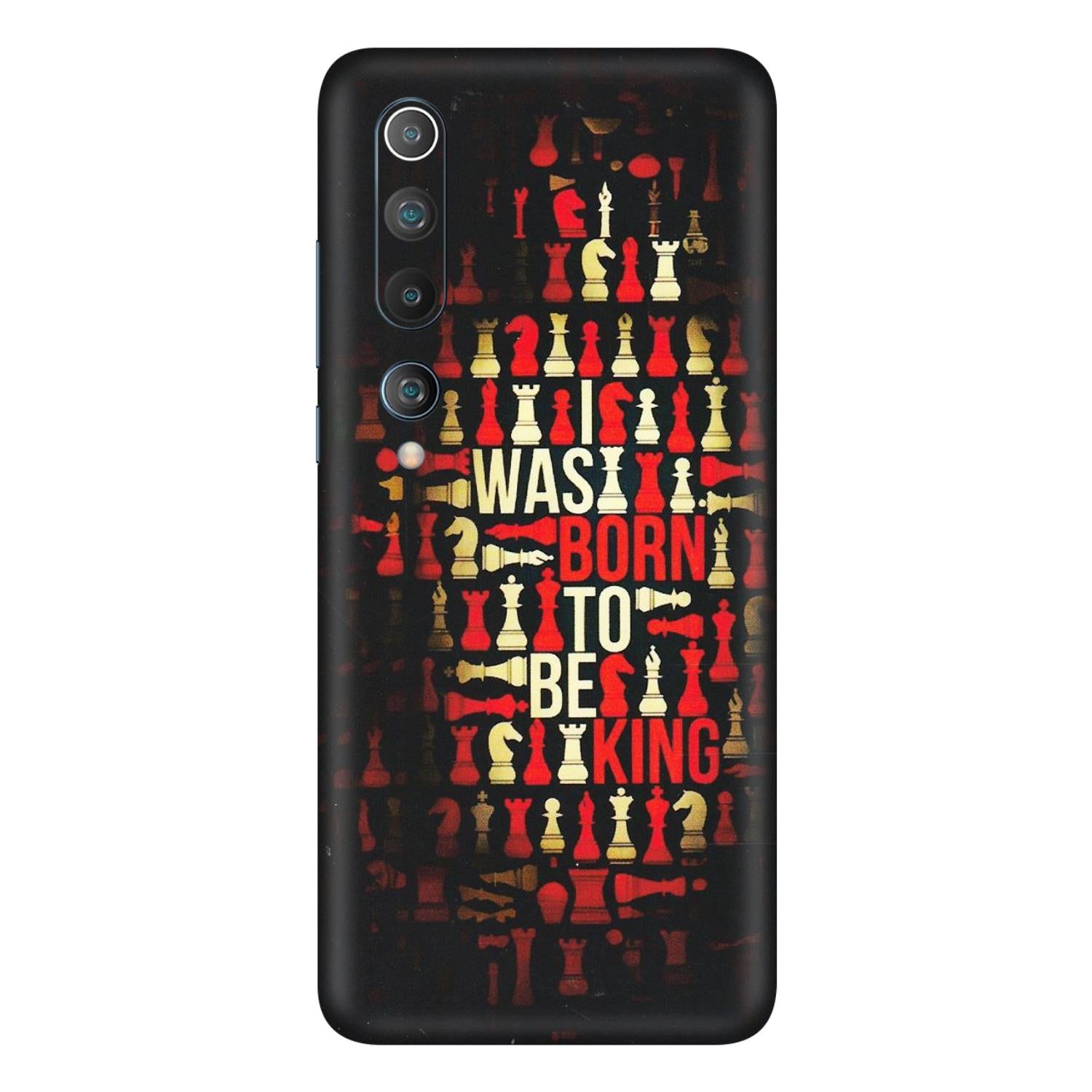Xiaomi Redmi Phone Skins (All Models) - Born To Be King - Matte Finish (M-73) Mi 10 5G